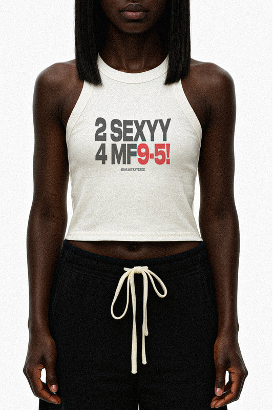 2 SEXYY TANK TOP
